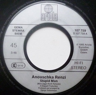 Anouschka Renzi : Stupid Man (7", Single)