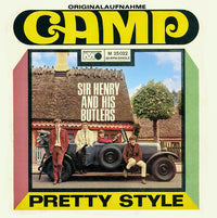 Sir Henry And His Butlers* : Camp / Pretty Style (7", Single)
