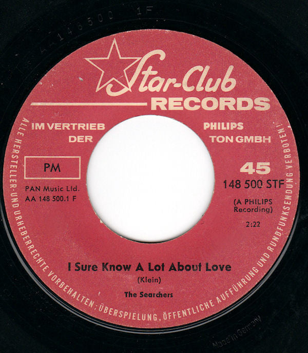 The Searchers : I Sure Know A Lot About Love (7", Single)