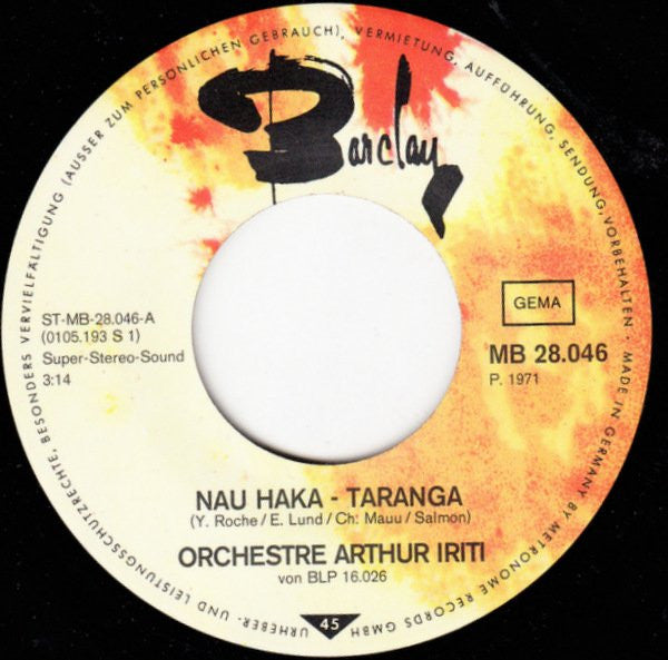 Arthur Iriti And His Orchestra : Nau Haka Taranga (7", Single)