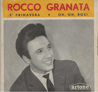 Rocco Granata : E' Primavera / Oh, Oh, Rosi (7", Single, Mono)