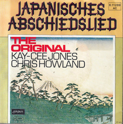 Kay Cee Jones, Chris Howland : Japanisches Abschiedslied (7", Single, RE)