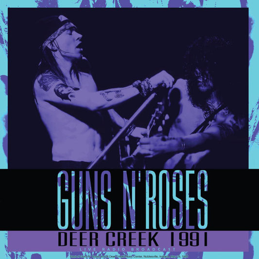 Guns N' Roses : Deer Creek 1991 (LP, Album, Unofficial)
