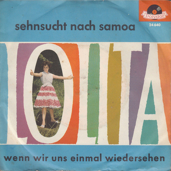 Lolita (3) : Sehnsucht Nach Samoa (7", Single, Mono)