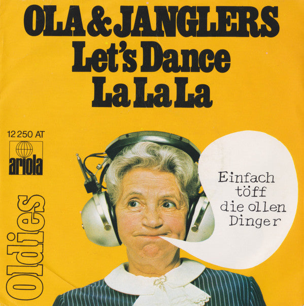 Ola & The Janglers : Let's Dance / La La La (7", Single)