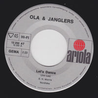 Ola & The Janglers : Let's Dance / La La La (7", Single)
