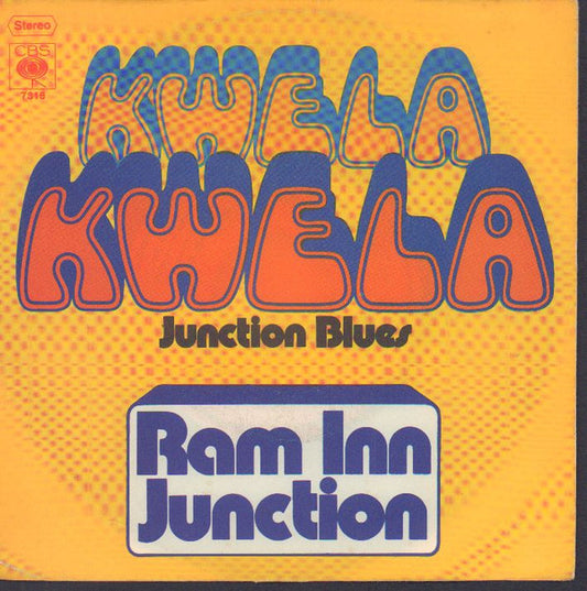 Ram Inn Junction : Kwela Kwela / Junction Blues (7", Single)
