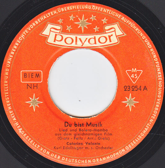 Caterina Valente : Du Bist Musik  / Das Hab' Ich Gleich Gewußt (7", Single)