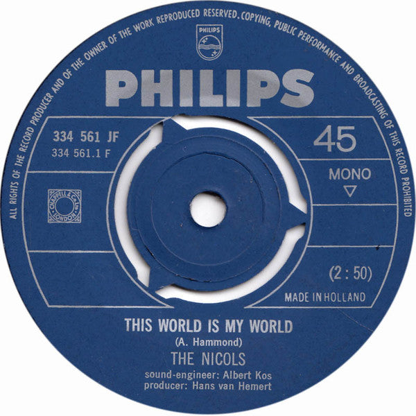 The Nicols : This World Is My World / Fantasy Girl (7", Single, Mono)