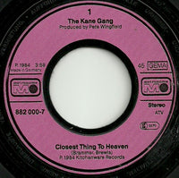 The Kane Gang : Closest Thing To Heaven (7", Single)