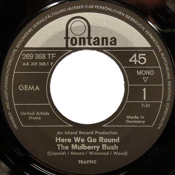 Traffic : Here We Go Round The Mulberry Bush / Coloured Rain (7", Single, Mono)