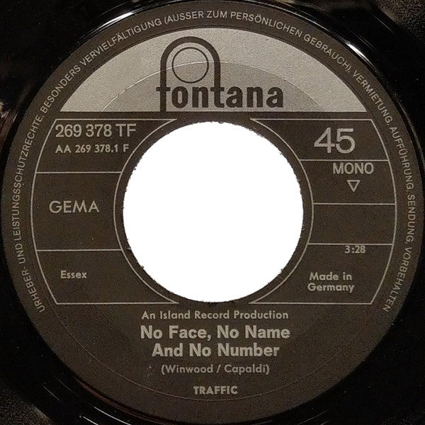 Traffic : No Face, No Name And No Number (7", Single, Mono)
