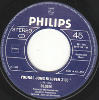 Bloem : Vooral Jong Blijven (7", Single)