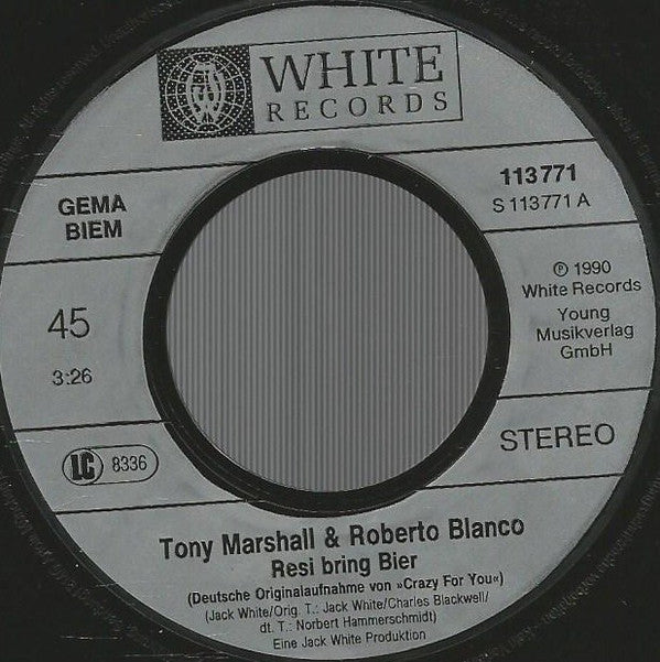 Tony Marshall & Roberto Blanco : Resi Bring Bier (7", Single)