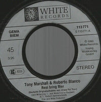 Tony Marshall & Roberto Blanco : Resi Bring Bier (7", Single)