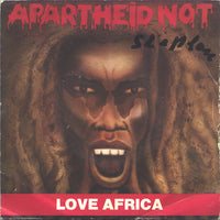 Apartheid Not : Love Africa (7")