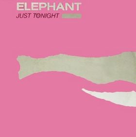 Elephant (3) : Just Tonight (12", Maxi)