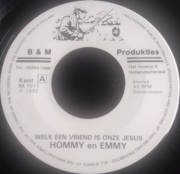 Hommy En Emmy : Welk Een Vriend Is Onze Jesus (7", Single)