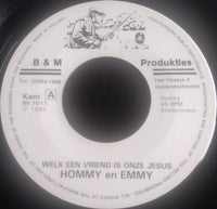 Hommy En Emmy : Welk Een Vriend Is Onze Jesus (7", Single)