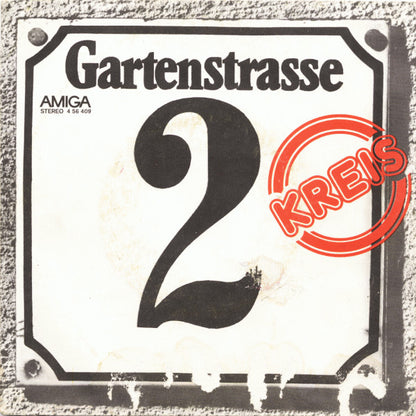 Kreis : Gartenstraße 2 (7", Single)