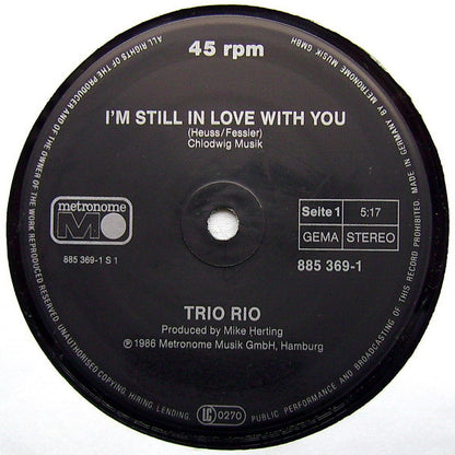 Trio Rio : I'm Still In Love With You (12")