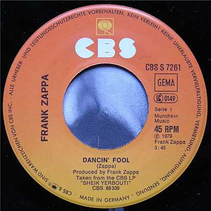 Frank Zappa : Dancin' Fool / Baby Snakes (7", Single)