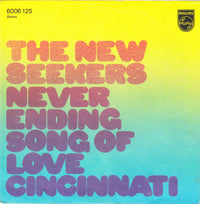 The New Seekers : Never Ending Song Of Love (7", Single)