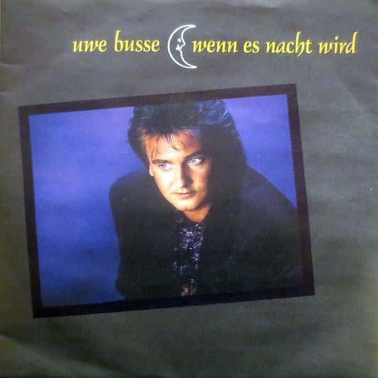 Uwe Busse : Wenn Es Nacht Wird (7", Single)