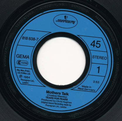 Tears For Fears : Mothers Talk (7", Single)