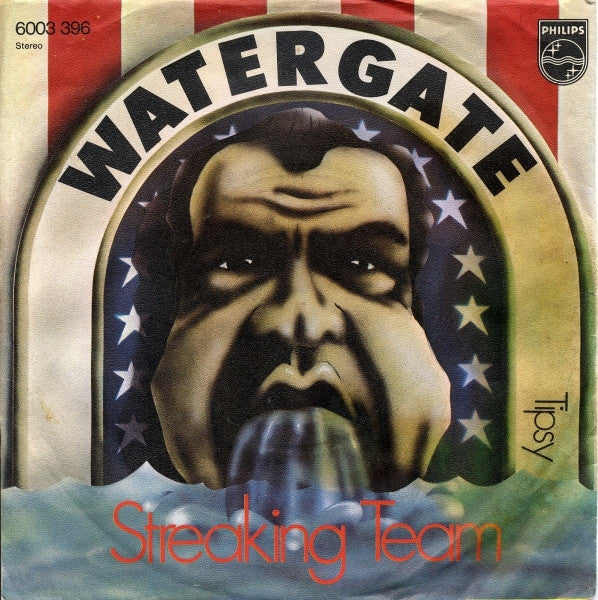 Streaking Team : Watergate (7")