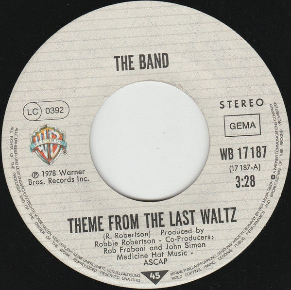 The Band : The Last Waltz (Original Titelmelodie Aus Dem Gleichnamigen Film) (7", Single)