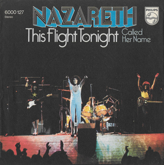 Nazareth (2) : This Flight Tonight (7", Single)