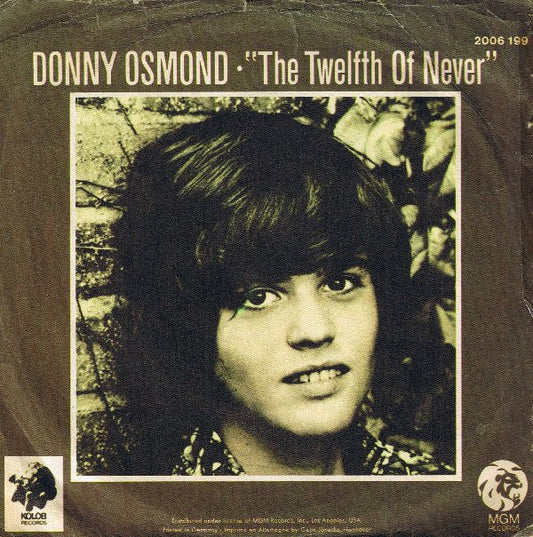 Donny Osmond : The Twelfth Of Never (7", Single)