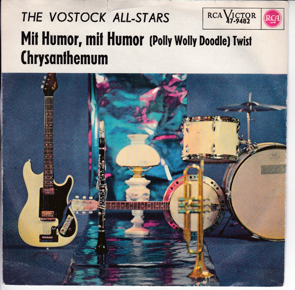 The Vostok All-Stars : Mit Humor, Mit Humor... (Polly Wolly Doodle) (7", Single, Promo)