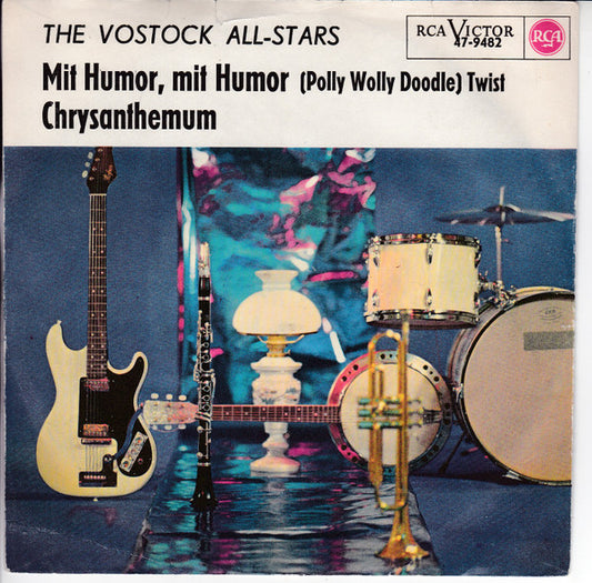 The Vostok All-Stars : Mit Humor, Mit Humor... (Polly Wolly Doodle) (7", Single, Promo)