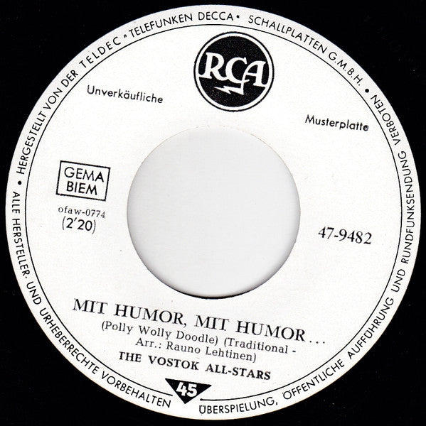 The Vostok All-Stars : Mit Humor, Mit Humor... (Polly Wolly Doodle) (7", Single, Promo)