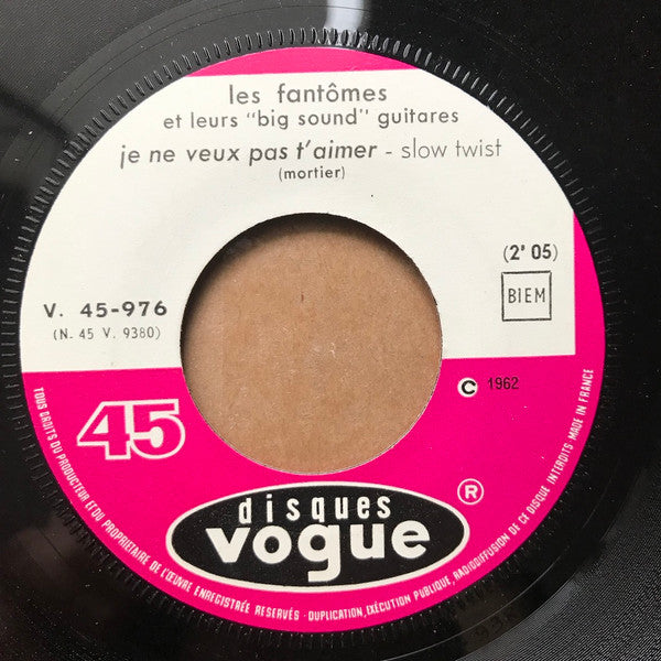 Les Fantômes : Walk Don't Run / Je Ne Veux Pas T'aimer (7", Jukebox)