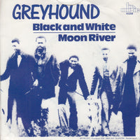 Greyhound (4) : Black And White / Moon River (7")