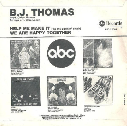 B.J. Thomas : Help Me Make It (To My Rockin' Chair) (7", Single)