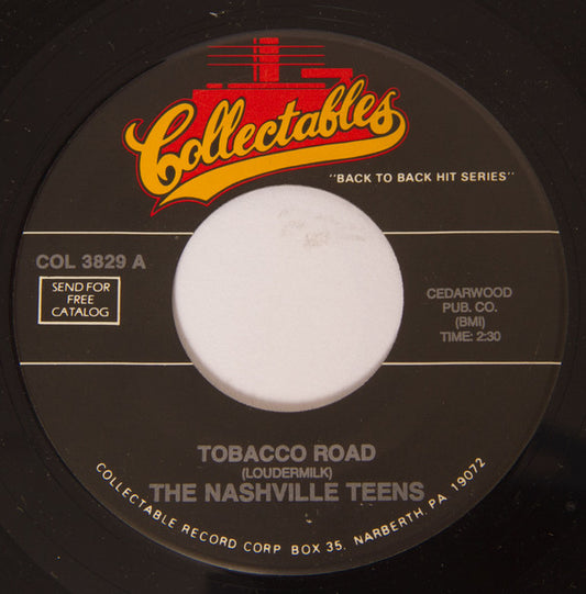 The Nashville Teens / The Troggs : Tobacco Road / A Girl Like You (7")