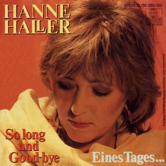 Hanne Haller : So Long Und Good-Bye (7", Single)