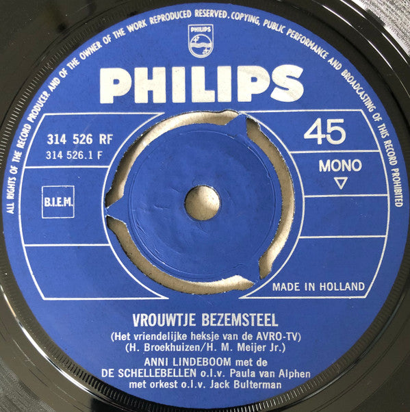 Anni Lindeboom met De Schellebellen o.l.v. Paula van Alphen : Vrouwtje Bezemsteel / De Beverly Hillbillies (7", Single, Mono)