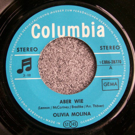 Olivia Molina : Aber Wie (Let It Be) / Caminante (7", Single)