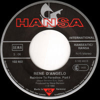 René D'Angelo : Rainbow To Paradise Part 1+2 (7", Single)