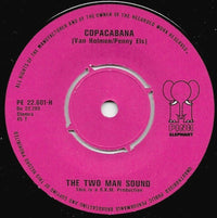 Two Man Sound : Copacabana (7", Single)