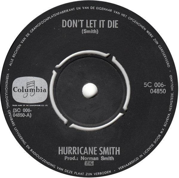 Hurricane Smith : Don't Let It Die (7", Single, Gre)