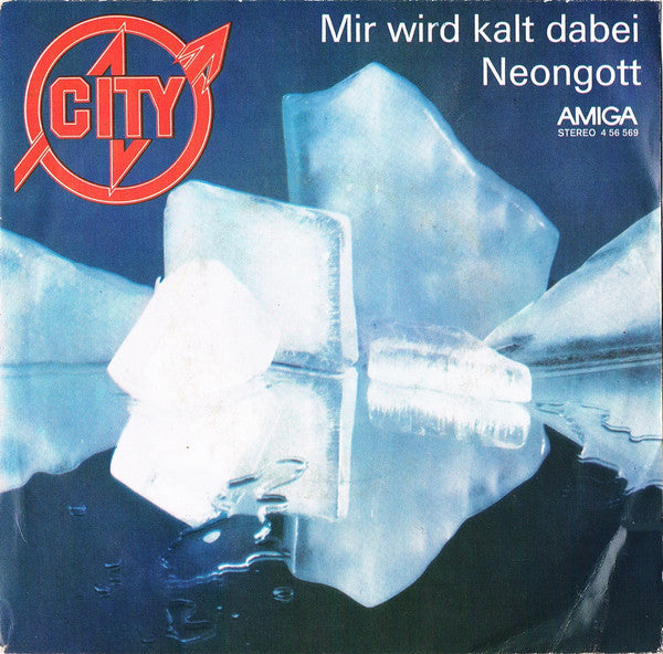 City (3) : Mir Wird Kalt Dabei / Neongott (7", Single)