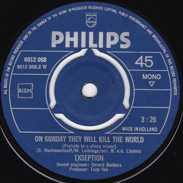 Ekseption : Peace Planet (From Suite No.2 - J.S. Bach) / On Sunday They Will Kill The World (7", Single, Mono)