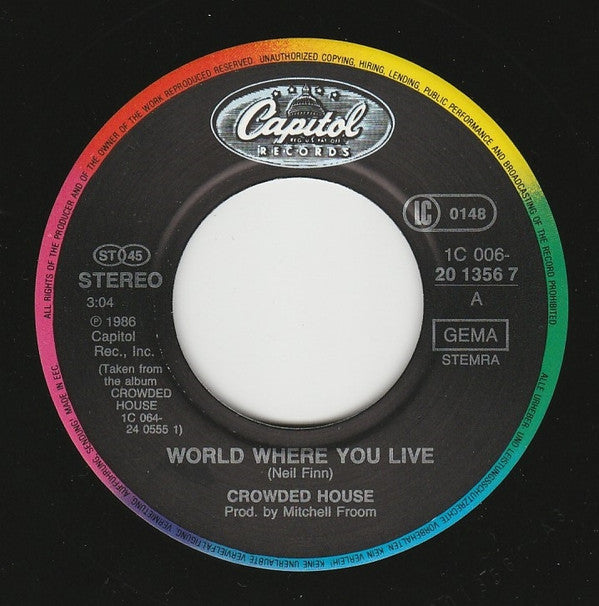 Crowded House : World Where You Live (7", Single)