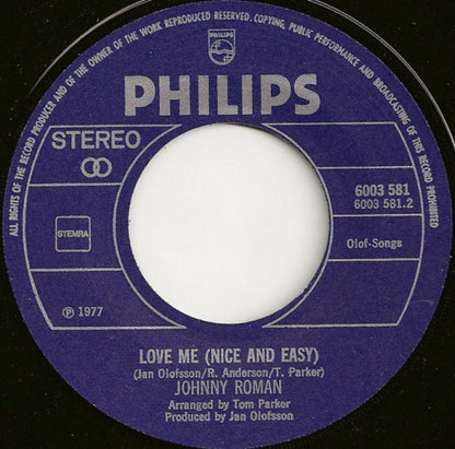 Johnny Roman : You'll Never Know / Love Me (Nice And Easy) (7", Single)